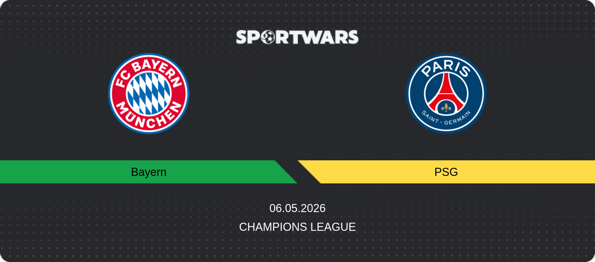 Match prediction Bayern — PSG, Champions League, 06.05.2026