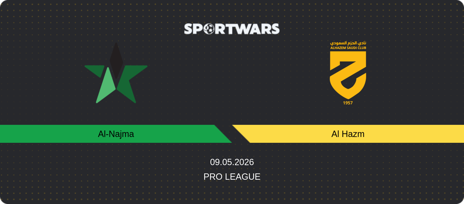 Match prediction Al-Najma — Al Hazm, Pro League, 09.05.2026