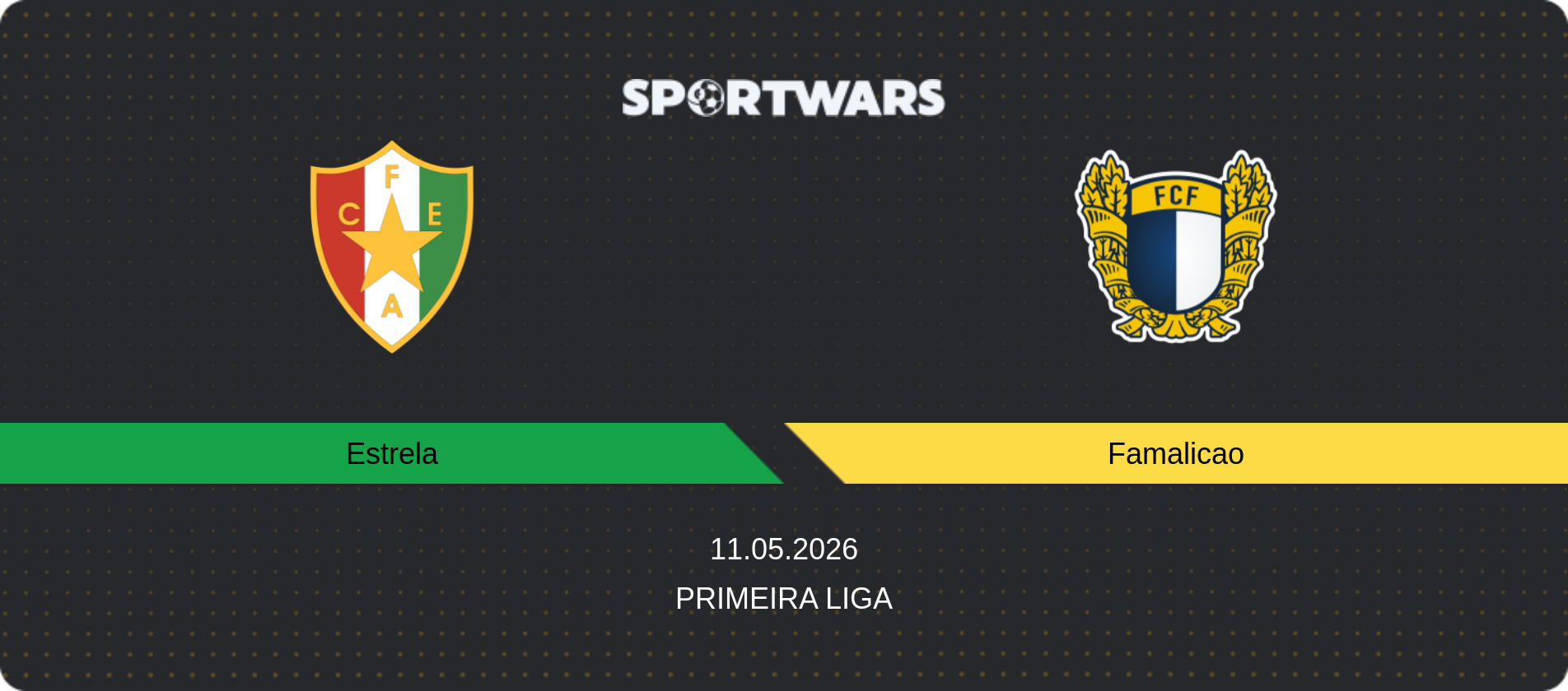 Match prediction Estrela — Famalicao, Primeira Liga, 11.05.2026