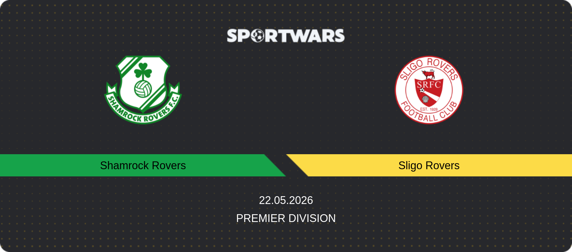 Match prediction Shamrock Rovers — Sligo Rovers, Premier Division, 22.05.2026
