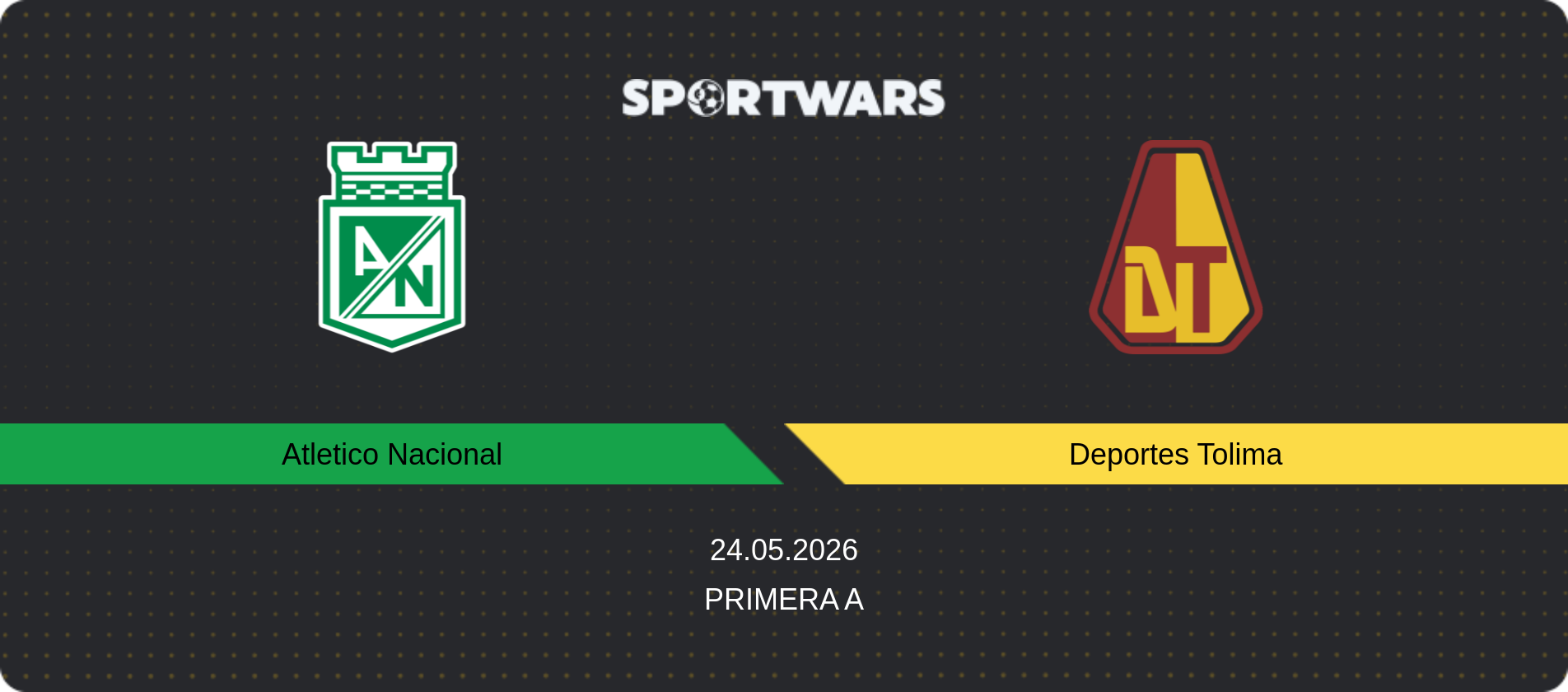 Match prediction Atletico Nacional — Deportes Tolima, Primera A, 24.05.2026