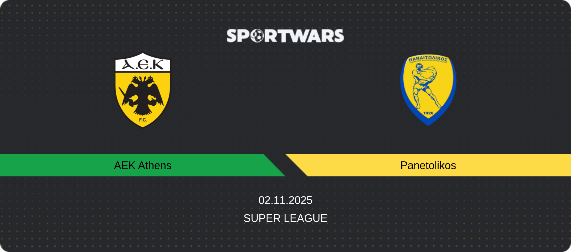 Match prediction AEK Athens — Panetolikos, Super League, 02.11.2025