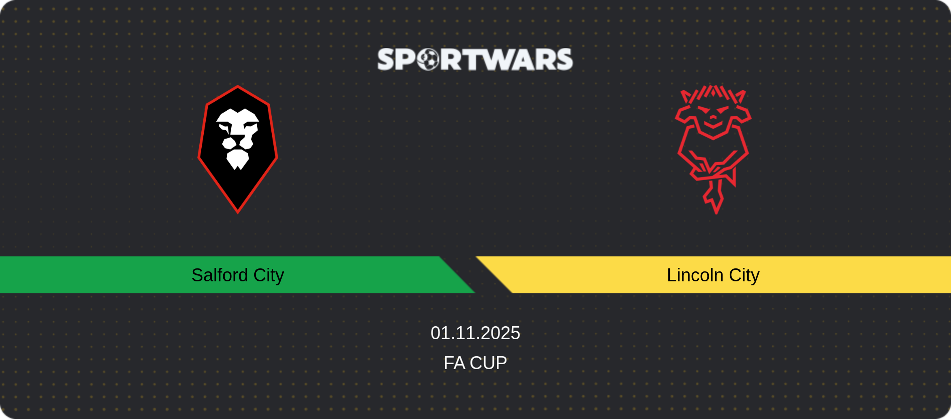 Match prediction Salford City — Lincoln City, FA Cup, 01.11.2025