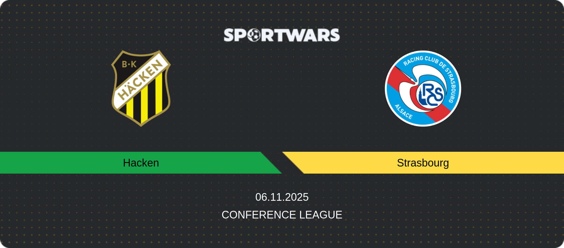 Match prediction Hacken — Strasbourg, Conference League, 06.11.2025