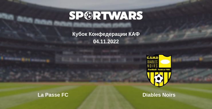 Где смотреть матч онлайн бесплатно La Passe FC - Diables Noirs