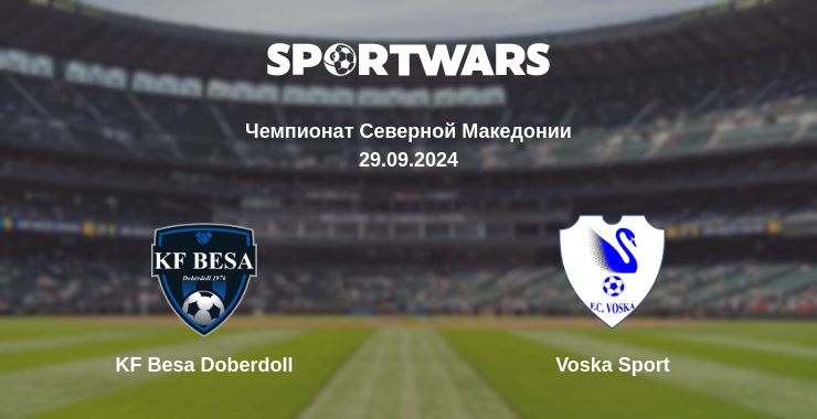 Где смотреть матч онлайн бесплатно KF Besa Doberdoll - Voska Sport