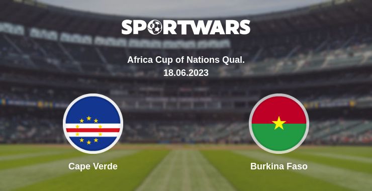 Where to watch the match Cape Verde - Burkina Faso