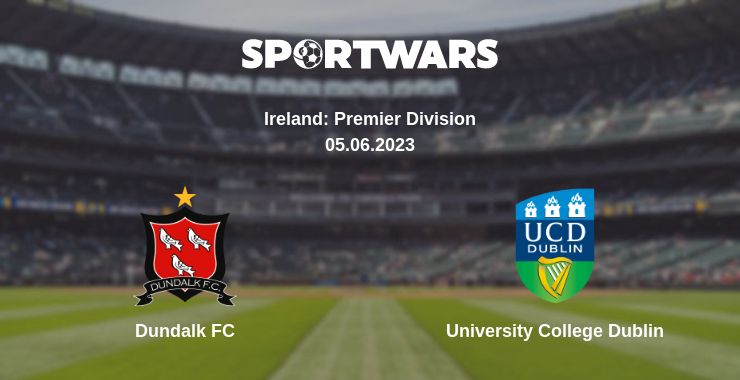 Where to watch the match Dundalk FC - University College Dublin