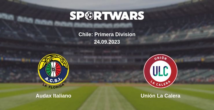 Where to watch the match Audax Italiano - Unión La Calera