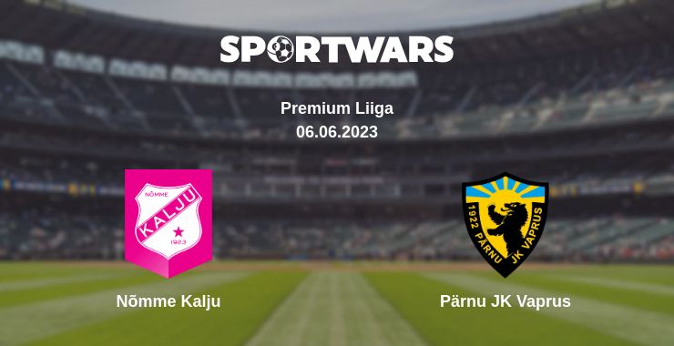 Where to watch the match Nõmme Kalju - Pärnu JK Vaprus