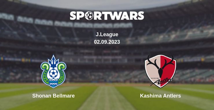 Where to watch the match Shonan Bellmare - Kashima Antlers