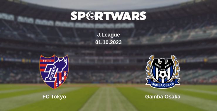 Where to watch the match FC Tokyo - Gamba Osaka