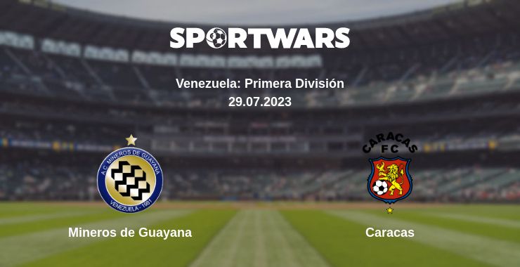 Where to watch the match Mineros de Guayana - Caracas