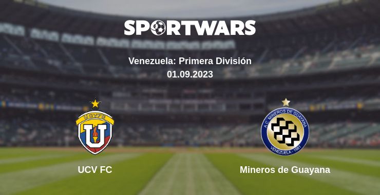 Where to watch the match UCV FC - Mineros de Guayana