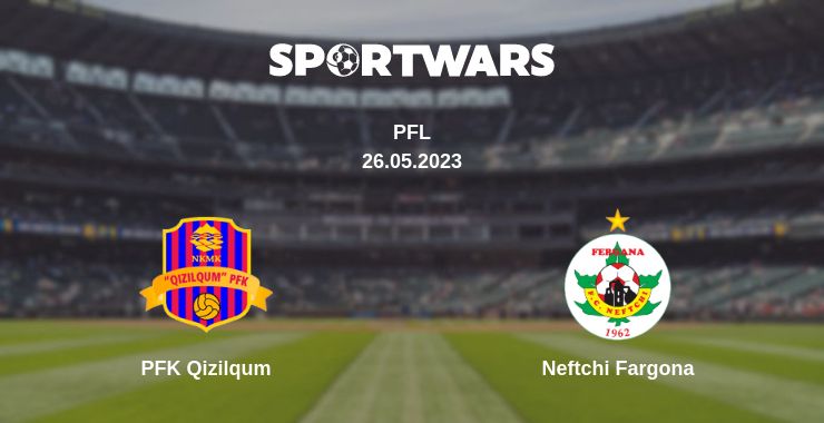 Where to watch the match PFK Qizilqum - Neftchi Fargona