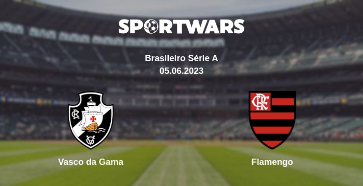 Where to watch the match Vasco da Gama - Flamengo