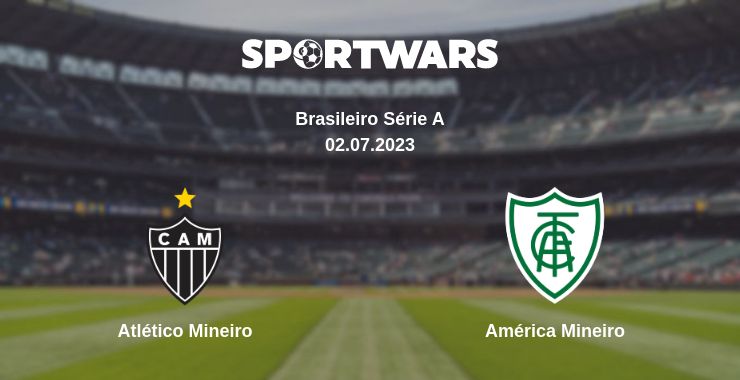 Where to watch the match Atlético Mineiro - América Mineiro