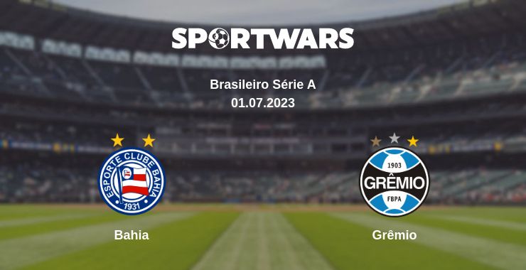 Where to watch the match Bahia - Grêmio