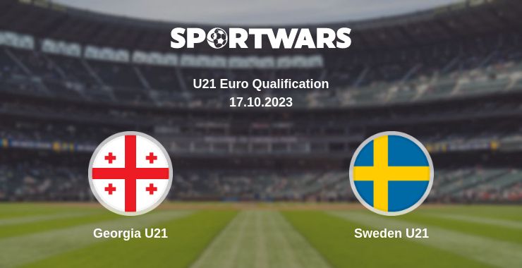 Where to watch the match Georgia U21 - Sweden U21