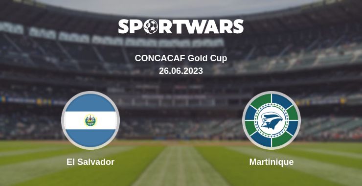 Where to watch the match El Salvador - Martinique