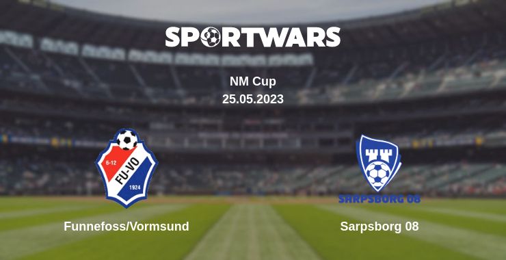 Where to watch the match Funnefoss/Vormsund - Sarpsborg 08