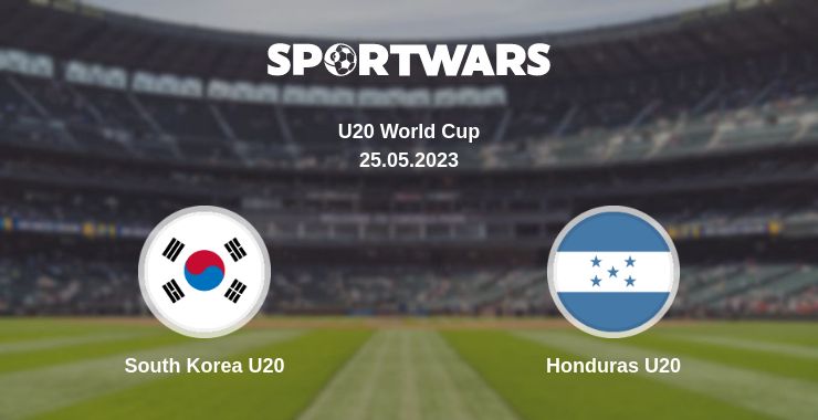 Where to watch the match South Korea U20 - Honduras U20