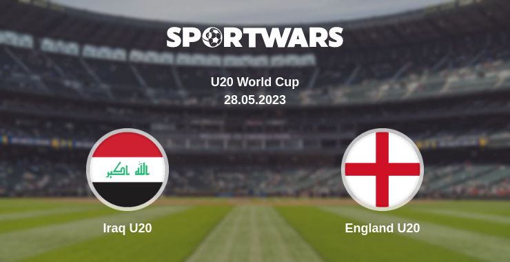 Where to watch the match Iraq U20 - England U20