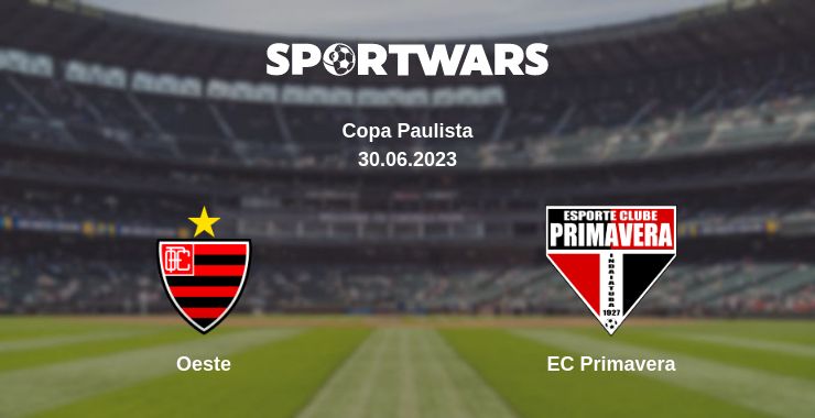 Where to watch the match Oeste - EC Primavera