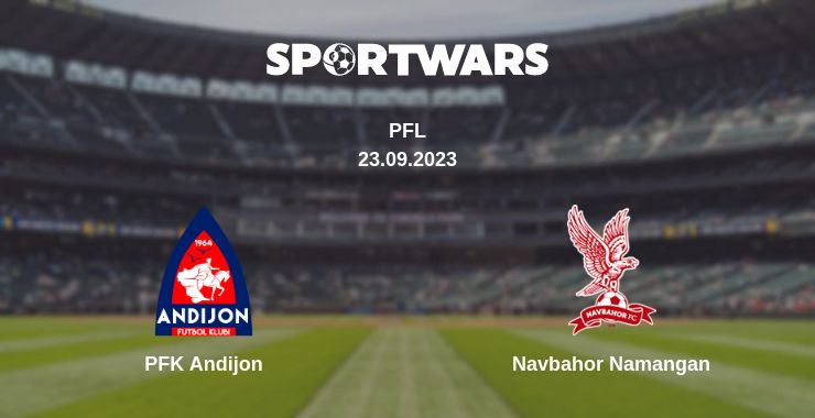 Where to watch the match PFK Andijon - Navbahor Namangan