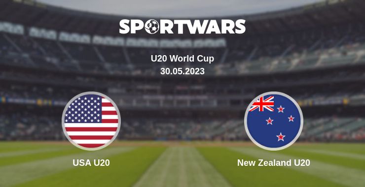 Where to watch the match USA U20 - New Zealand U20