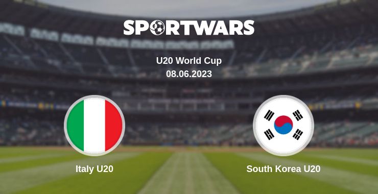 Where to watch the match Italy U20 - South Korea U20