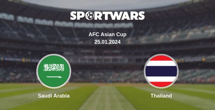 Where to watch the match Saudi Arabia - Thailand