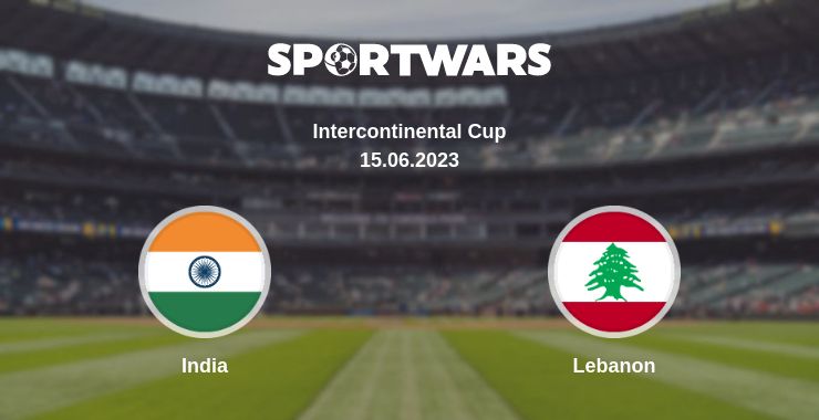 Where to watch the match India - Lebanon