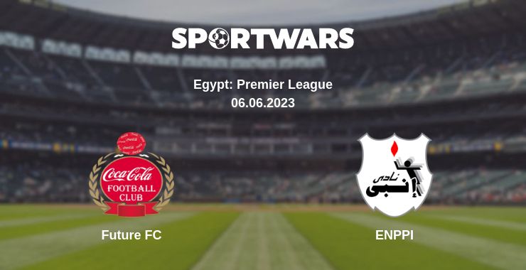 Where to watch the match Future FC - ENPPI