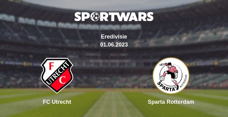 Where to watch the match FC Utrecht - Sparta Rotterdam