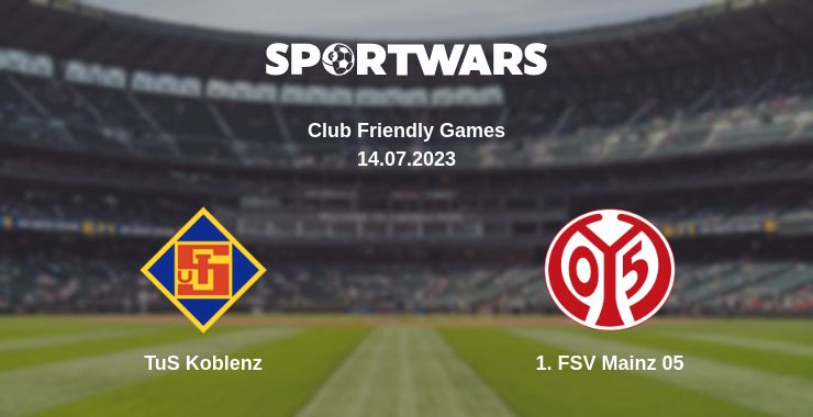 Where to watch the match TuS Koblenz - 1. FSV Mainz 05