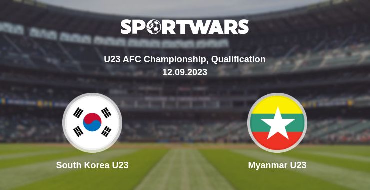 Where to watch the match South Korea U23 - Myanmar U23