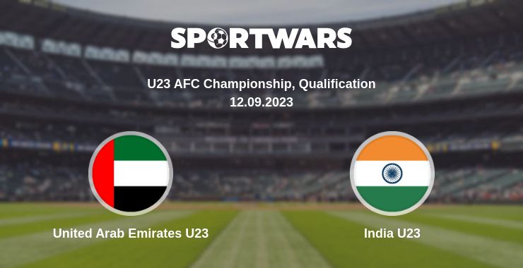 Where to watch the match United Arab Emirates U23 - India U23