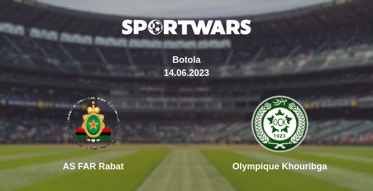 Where to watch the match AS FAR Rabat - Olympique Khouribga