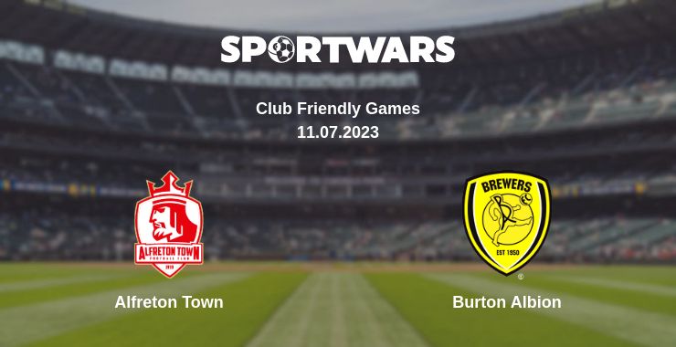 Where to watch the match Alfreton Town - Burton Albion