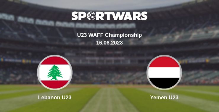 Where to watch the match Lebanon U23 - Yemen U23