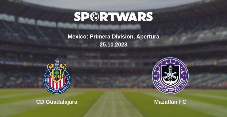 Where to watch the match CD Guadalajara - Mazatlán FC