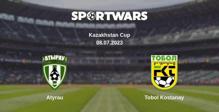 Where to watch the match Atyrau - Tobol Kostanay