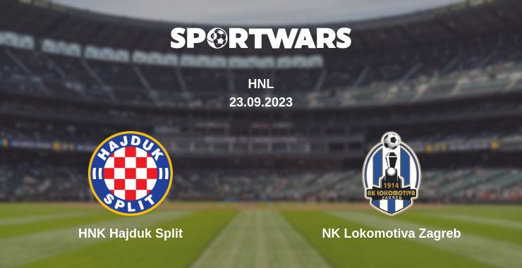 Where to watch the match HNK Hajduk Split - NK Lokomotiva Zagreb