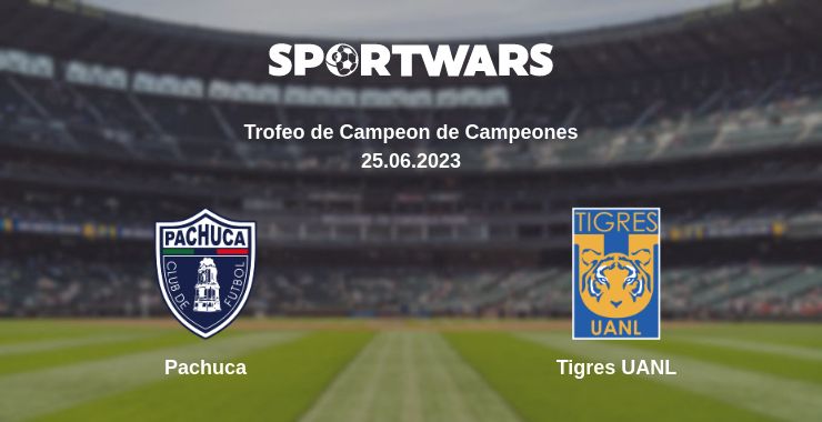 Where to watch the match Pachuca - Tigres UANL