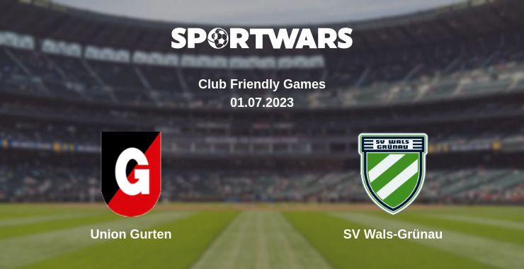 Where to watch the match Union Gurten - SV Wals-Grünau