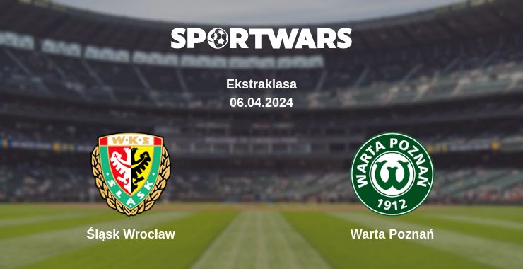 Where to watch the match Śląsk Wrocław - Warta Poznań