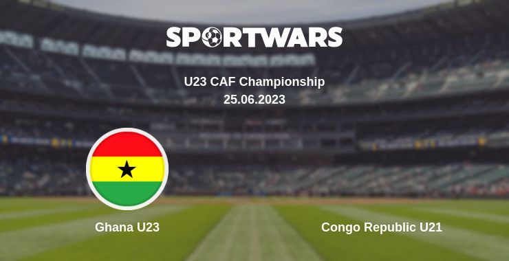 Where to watch the match Ghana U23 - Congo Republic U21