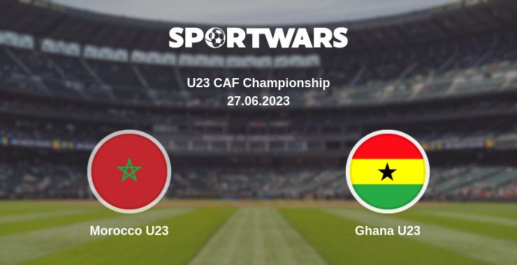 Where to watch the match Morocco U23 - Ghana U23