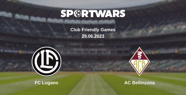 Where to watch the match FC Lugano - AC Bellinzona